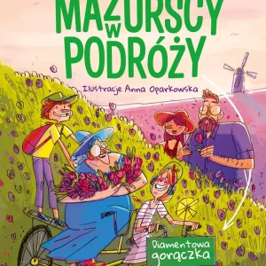 Diamentowa gorączka. Mazurscy w podróży. Tom 4 wyd. 2024
