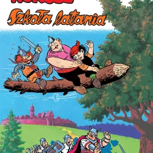Kajko i Kokosz. Szkoła latania