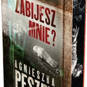 Zabijesz mnie?