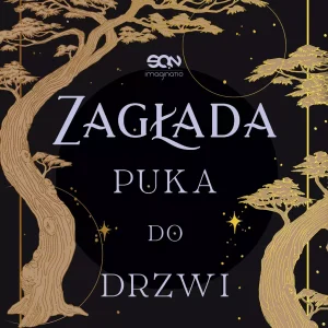 Zagłada puka do drzwi