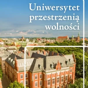 Uniwersytet przestrzenią wolności