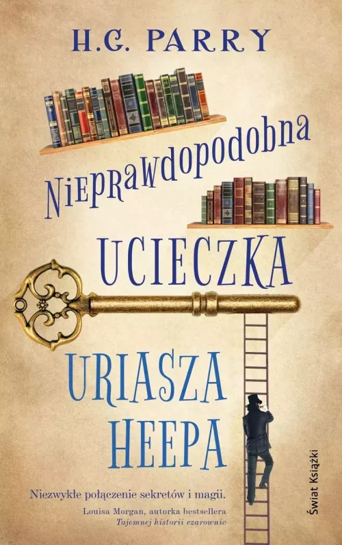 Nieprawdopodobna ucieczka Uriasza Heepa