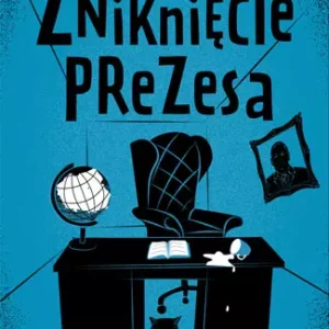 Zniknięcie prezesa