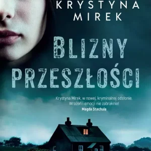Blizny przeszłości