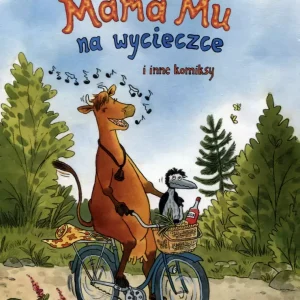 Mama Mu na wycieczce i inne komiksy
