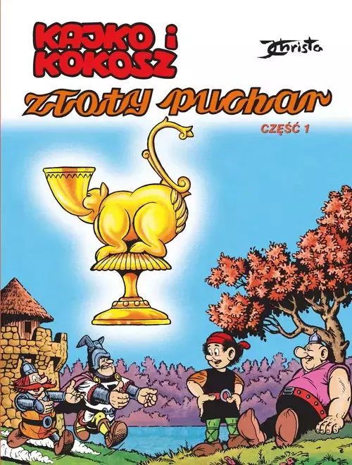 b1b53d5-kajko-i-kokosz-zloty.webp Kajko i Kokosz. Złoty puchar. Część 1