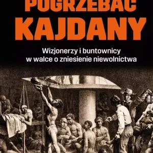 Pogrzebać kajdany