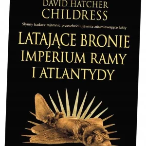 Latające bronie imperium Ramy i Atlantydy