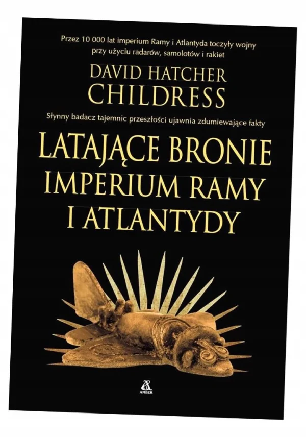Latające bronie imperium Ramy i Atlantydy