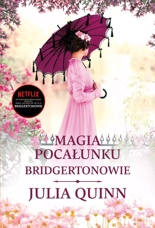 Bridgertonowie. Tom 7. Magia pocałunku (wydanie serialowe)