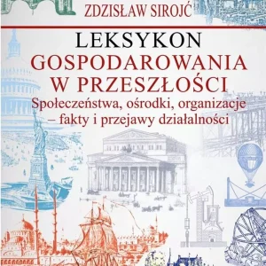 Leksykon gospodarowania w przeszłości