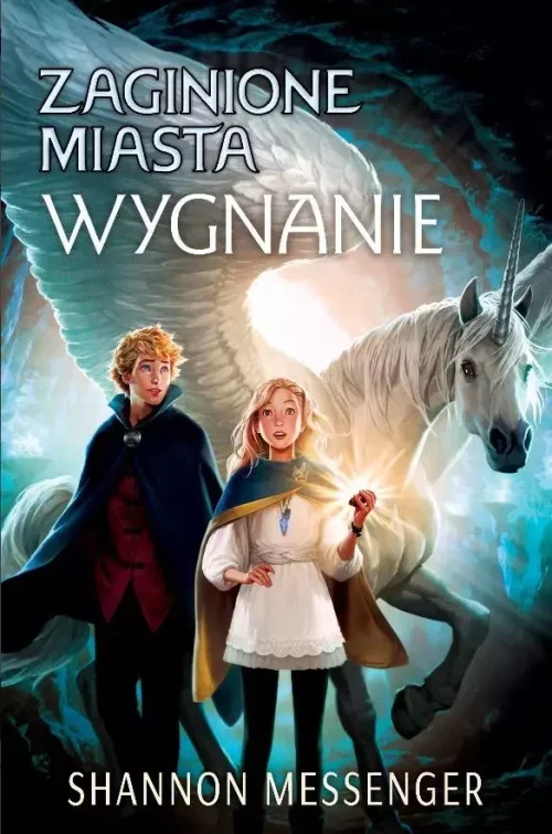 Zaginione miasta. Tom 2. Wygnanie