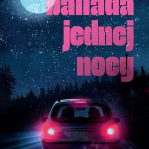 Ballada jednej nocy