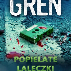 W Trójkącie Beskidzkim. 5. Popielate laleczki. W trójkącie beskidzkim, tom 5