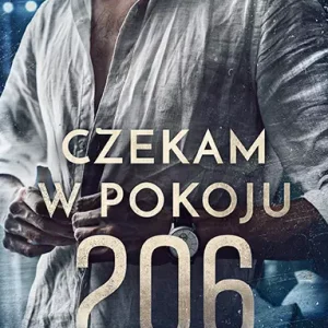 Czekam w pokoju 206