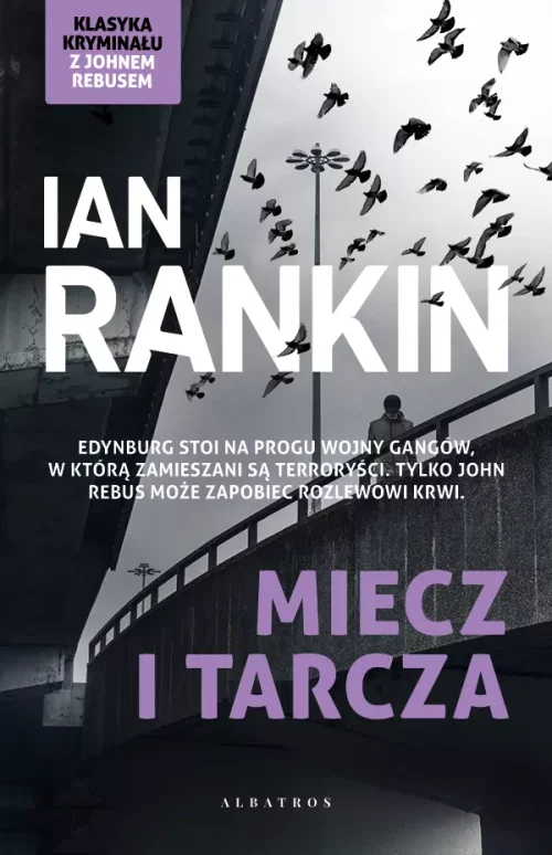 Inspektor Rebus. Tom 6. Miecz i tarcza