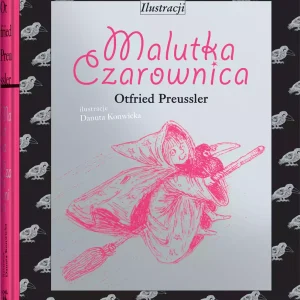 Mistrzowie Ilustracji. Malutka Czarownica