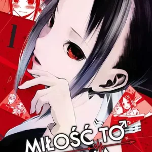 KAGUYA-SAMA Miłość to wojna. Tom 1