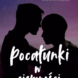 Pocałunki w ciemności