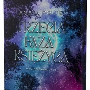Trzecia faza księżyca. Rodzina Carmody. Tom 2