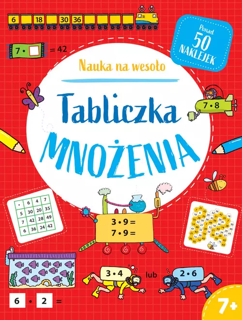 b4d36e6-nauka-na-wesolo-tabl.webp Nauka na wesoło. Tabliczka mnożenia 7+