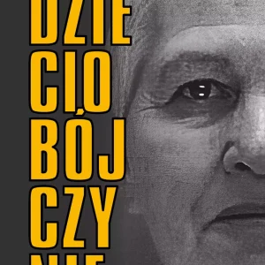 Dzieciobójczynie