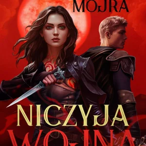Mojra Tom 3 Niczyja wojna