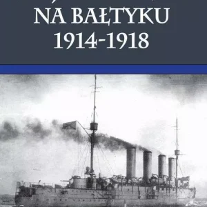 Wojna morska na Bałtyku 1914-1918
