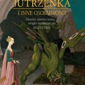 Panna Jutrzenka i inne osobliwości