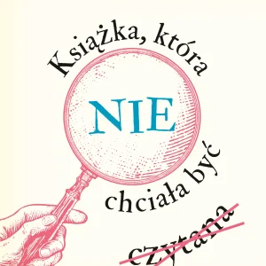 Książka, która nie chciała być czytana
