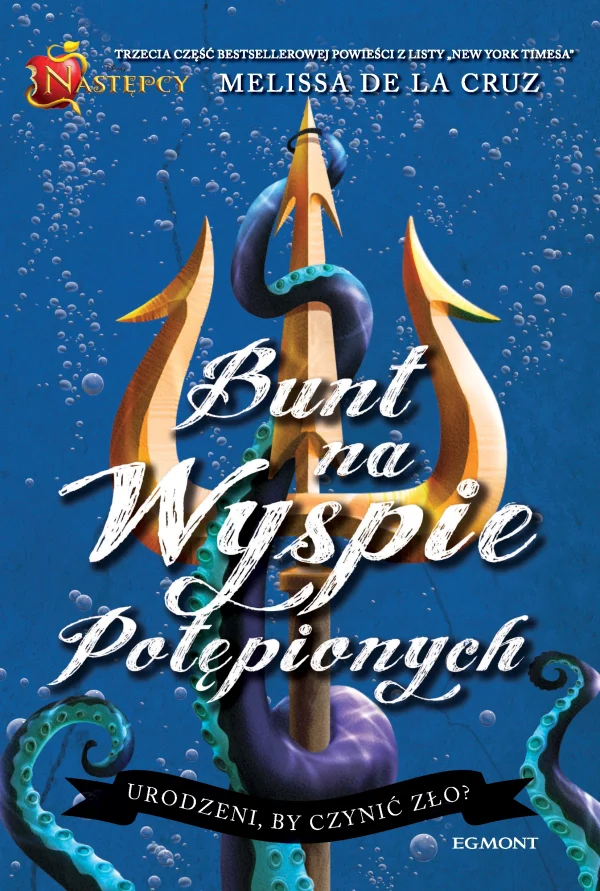 Następcy. Tom 3. Bunt na Wyspie Potępionych