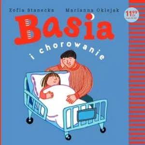 Basia i chorowanie