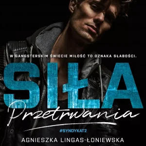 Siła przetrwania. Syndykat. Tom 2