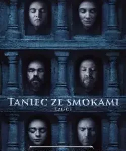 Pieśń lodu ognia. Tom 1. Taniec ze smokami