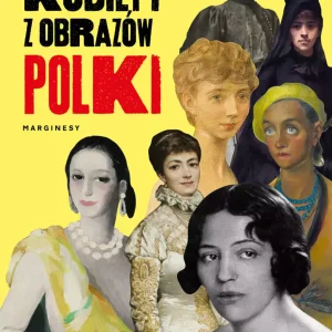 Kobiety z obrazów. Polki