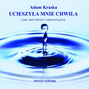 Ucieszyła mnie chwila (Audiobook)