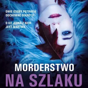 Morderstwo na szlaku