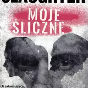 Moje śliczne