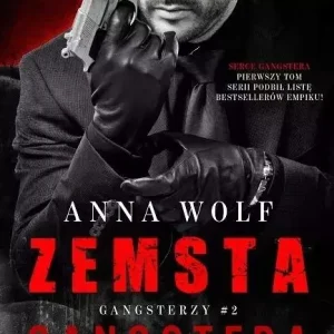 Gangsterzy. Tom 2. Zemsta gangstera