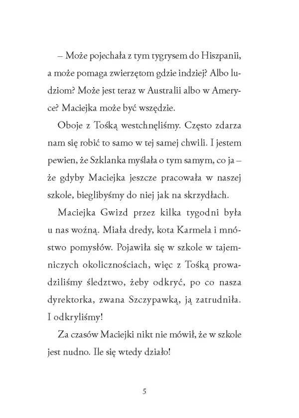 Maciejka Gwizd, tom 2. Leśna Akademia Maciejki Gwizd