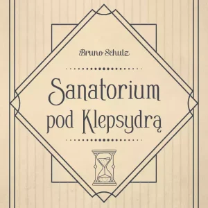 Sanatorium pod Klepsydrą
