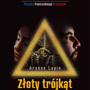Arsene Lupin. Złoty trójkąt