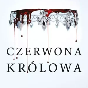 Czerwona Królowa. Cykl Czerwona Królowa. Tom 1 (barwione brzegi)