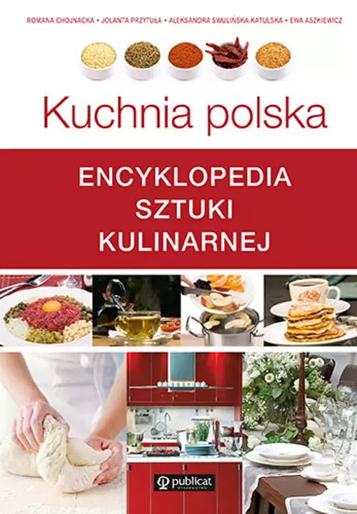 ba826aa-kuchnia-polska-encyk.webp Kuchnia polska. Encyklopedia sztuki kulinarnej