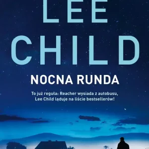 Jack Reacher. Tom 22. Nocna runda