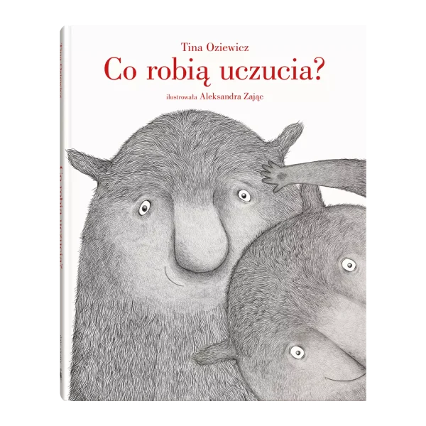 Co robią uczucia?