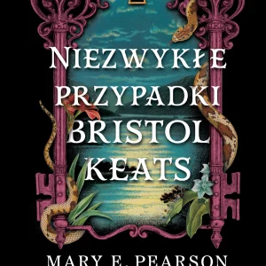 Niezwykłe przypadki Bristol Keats