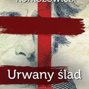 Najlepsze kryminały PRL. Urwany ślad