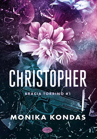 Bracia Torrino. Tom 1. Christopher