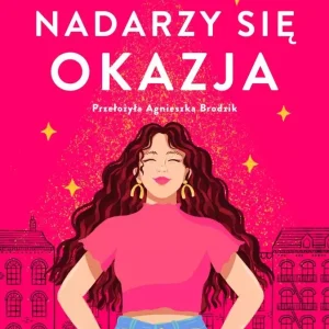 Gdy nadarzy się okazja